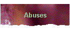 Abuses