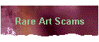 Rare Art Scams