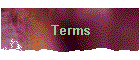 Terms